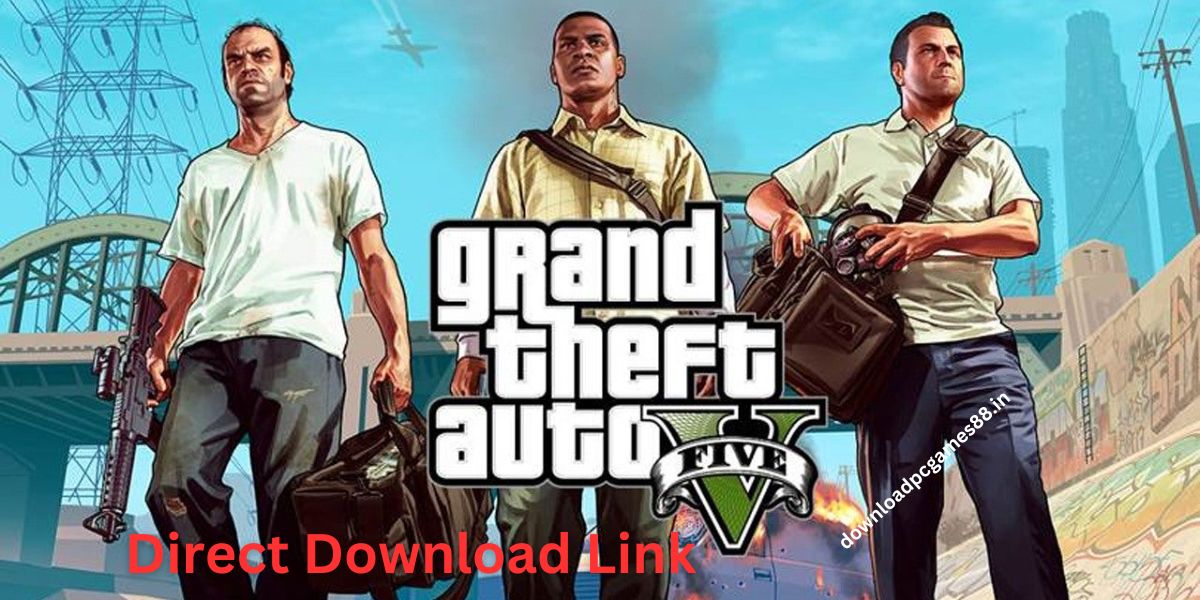 GTA 5 Download for PC Highly Compressed – 100% Working (2025)