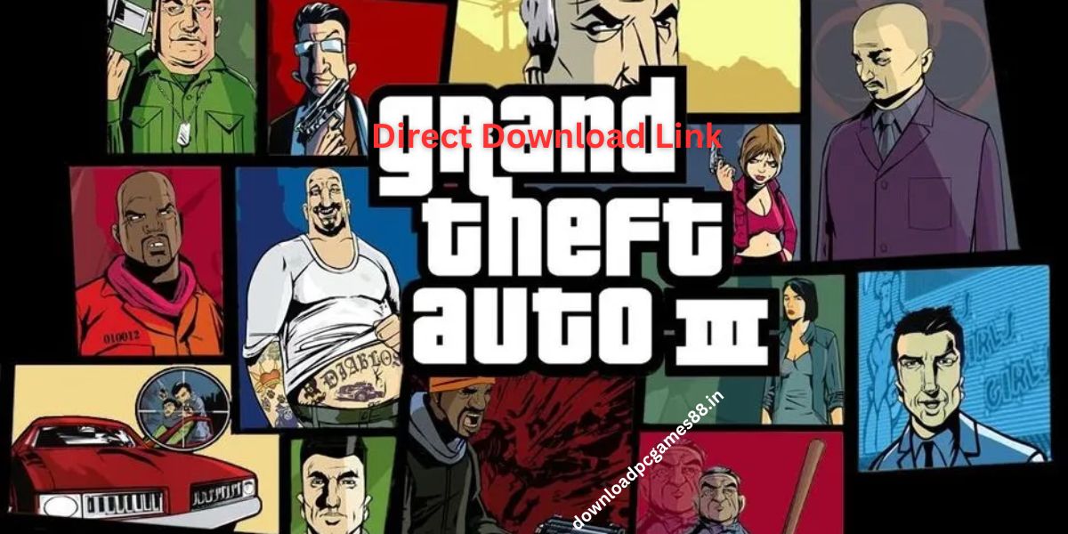 Download GTA 3 Highly Compressed For PC (130 MB) – 2025