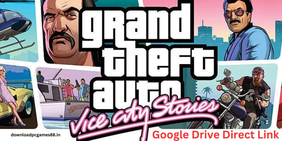 Download GTA Vice City Highly Compressed for PC – 2025