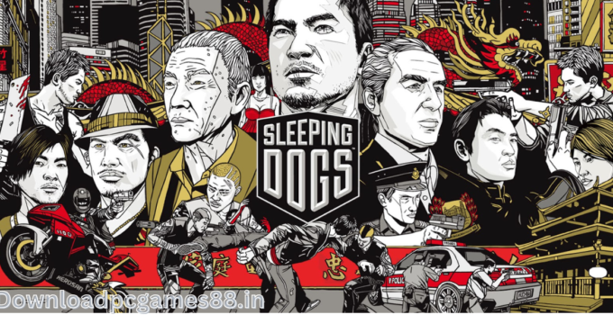 Sleeping Dogs Highly Compressed Version Download for PC