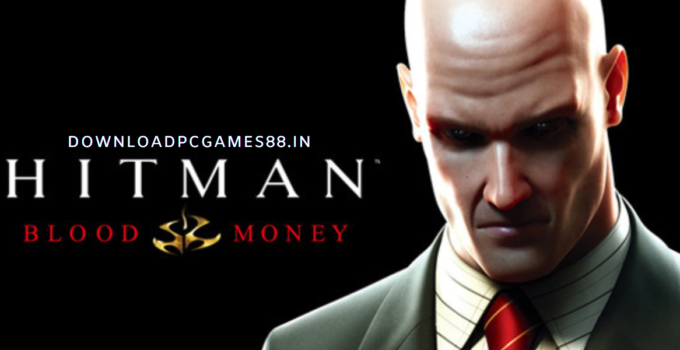 Hitman Blood Money Highly Compressed For PC Download