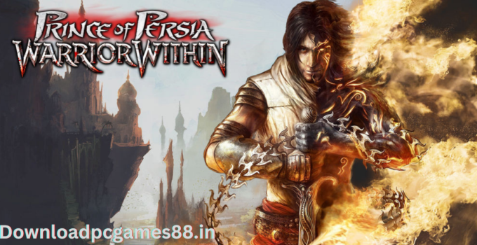 prince of persia warrior within download for pc highly compressed